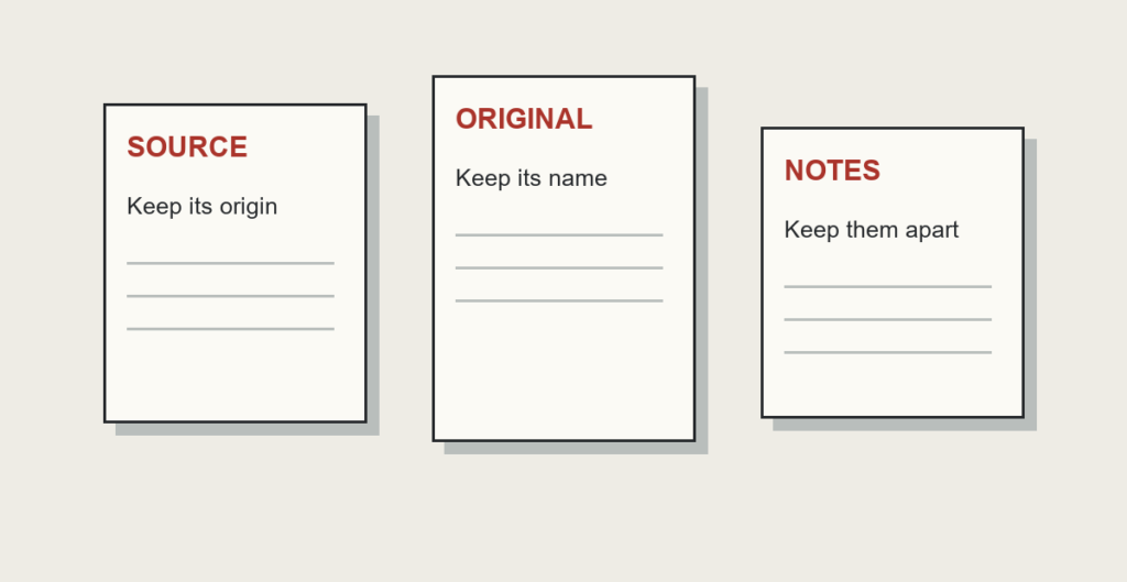 Three original paper-like records distinguish source, original file and separate notes. No actual files or confidential data shown.